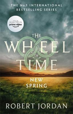 Kniha: New Spring : A Wheel of Time Prequel (soon to be a major TV series) - Jordan Robert