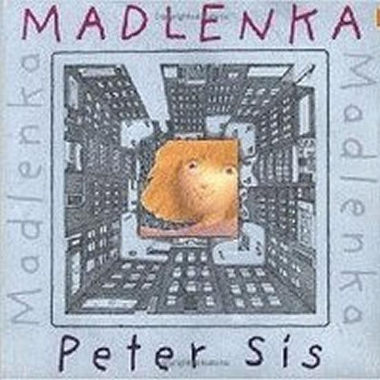 Kniha: Madlenka - Sís Petr