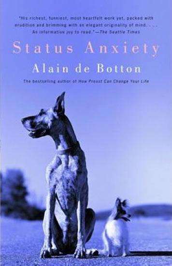 Kniha: Status Anxiety - de Botton Alain