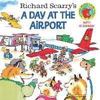 Kniha: A Day at the Airport - Scarry Richard