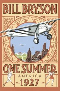 Kniha: One Summer: America 1927 - Bryson Bill