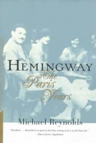 Hemingway - The Paris Years