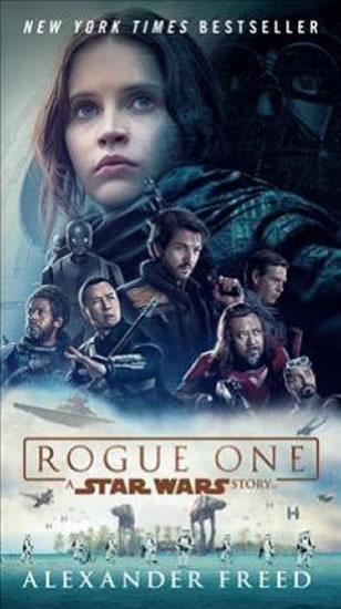 Kniha: Rogue One: A Star Wars Story - Freed Alexander