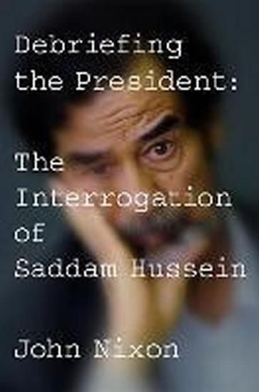 Kniha: Debriefing the President - Nixon John