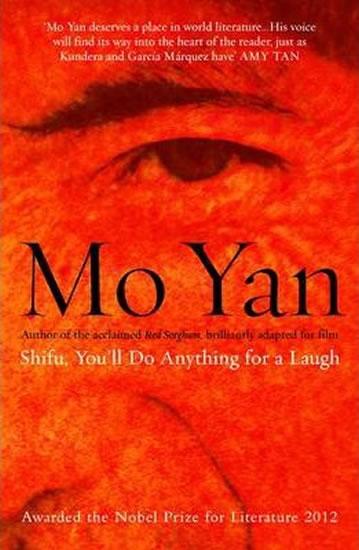 Kniha: Shifu, You´ll Do Anything - Yan Mo