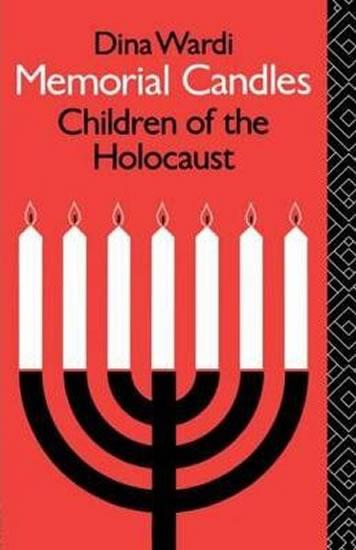 Kniha: Memorial Candles: Children of the Holocaust - Wardi Dina