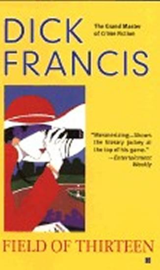 Kniha: Field of Thirteen - Francis Dick
