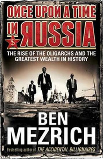 Kniha: Once Upon a Time in Russia - Mezrich Ben