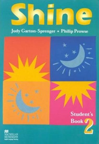 Kniha: Shine Level 2 Student´s Book - Prowse Philip