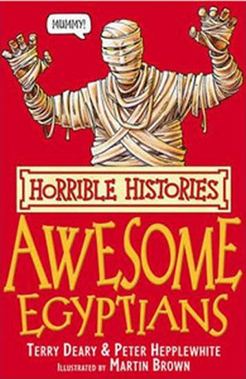 Kniha: The Awesome Egyptians - Deary Terry