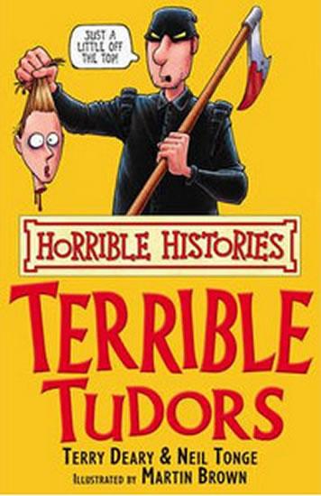 Kniha: The Terrible Tudors - Deary Terry