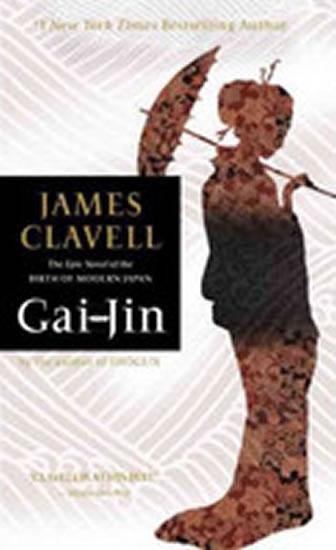 Kniha: Gai-Jin - Clavell James