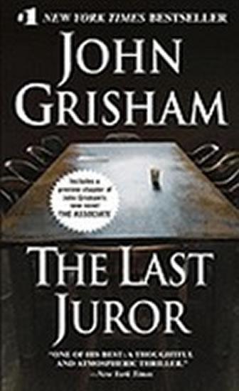 Kniha: The Last Juror - Grisham John
