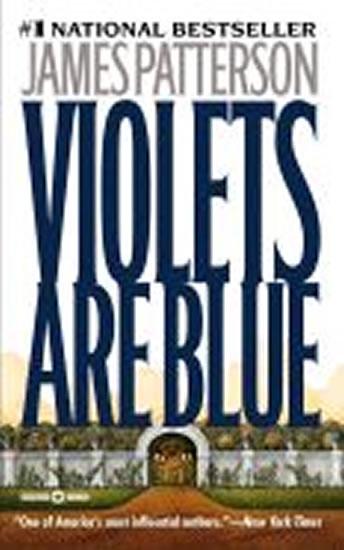 Kniha: Violets Are Blue - Patterson James