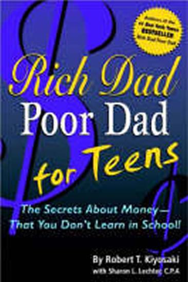 Kniha: Rich Dad Poor Dad for Teens - Kiyosaki Robert T.