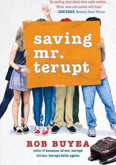 Kniha: Saving Mr. Terupt - Buyea Rob