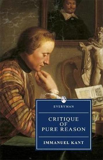 Kniha: Critique of Pure Reason - Kant Immanuel