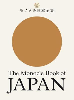 Kniha: The Monocle Book of Japan - Brule Tyler