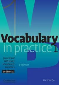 Vocabulary in Practice: Level 1 Beginner