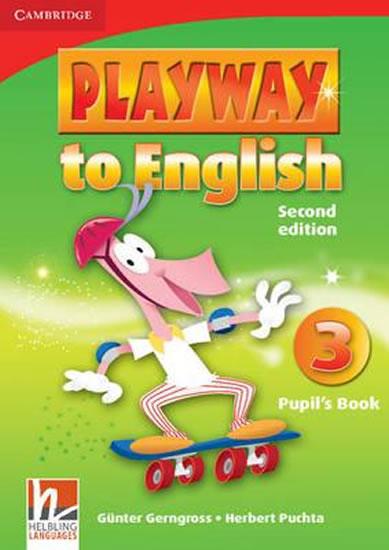 Kniha: Playway to English 2nd Edition Level 3: Pupil´s Book - Gerngross Günter