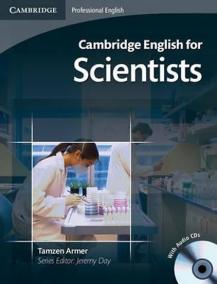 Cambridge English for ...: Scientists
