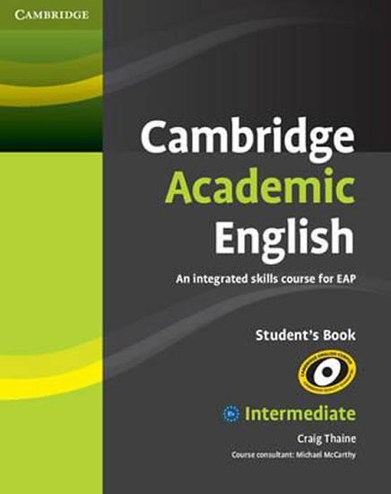 Kniha: Cambridge Academic English B1+: Student´s Book - Thaine Craig
