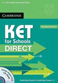 KET for Schools Direct: Student´s Pack (SB with CD-ROM and WB)