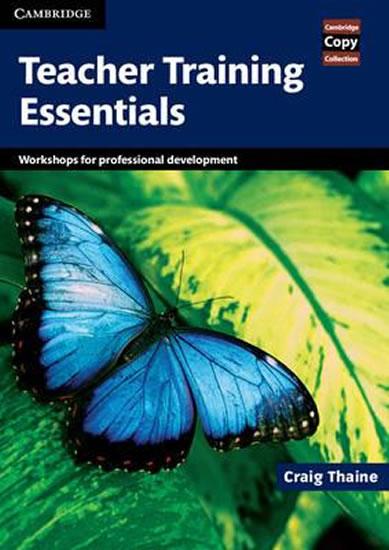 Kniha: Teacher Training Essentials: PB - Thaine Craig