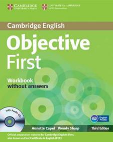 Objective First 3rd Edn: Workbook without Answers with Audio CD