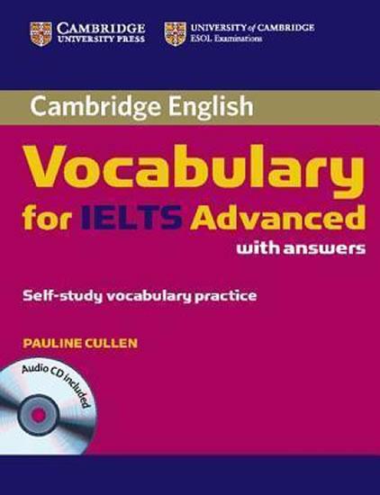 Kniha: Cambridge Vocabulary for IELTS Advanced: Edition with answers and Audio CD - Cullen Pauline