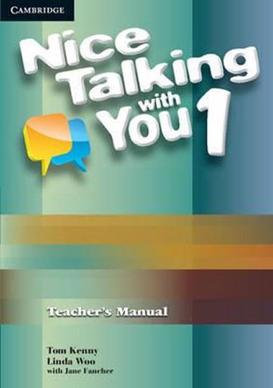 Kniha: Nice Talking with You: Level 1 Teacher´s Manual - Kenny Tom