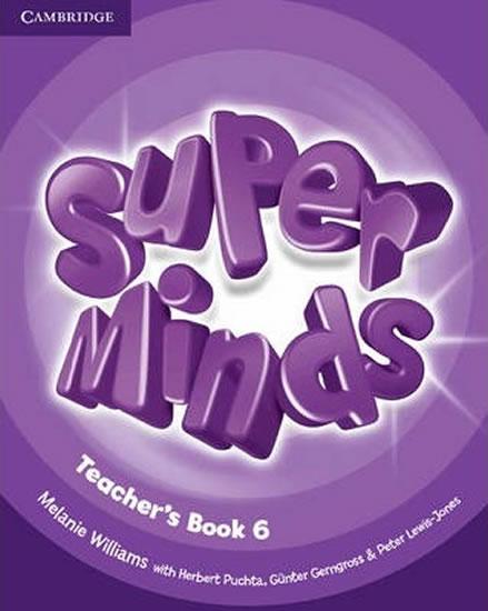 Kniha: Super Minds 6: Teacher´s Book - Williams Melanie