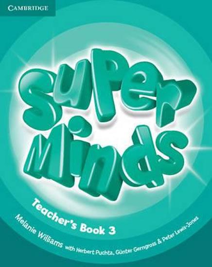 Kniha: Super Minds 3: Teacher´s Book - Williams Melanie