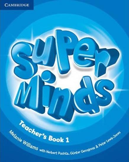 Kniha: Super Minds Level 1 Teachers Book - Williams Melanie