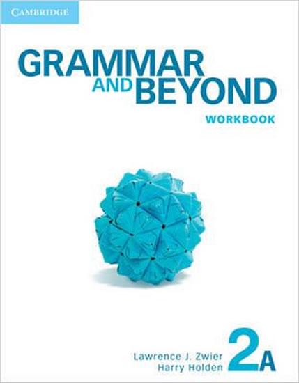 Kniha: Grammar and Beyond 2A: Workbook - Zwier Lawrence J.