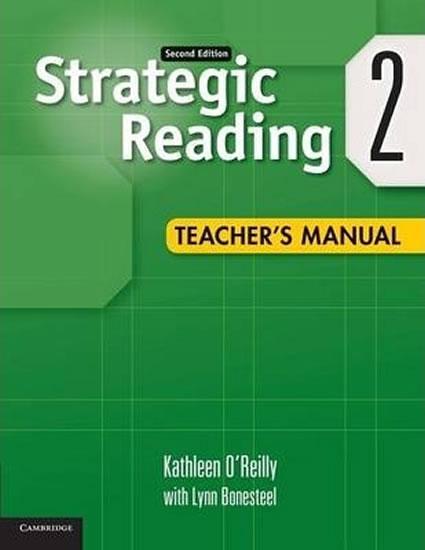 Kniha: Strategic Reading 2nd Edition: Level 2 Teacher´s Manual - O´Reilly Kathleen