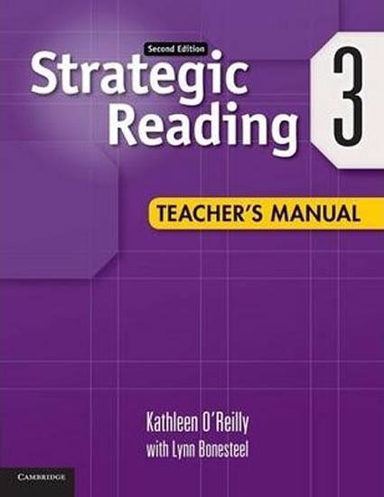 Kniha: Strategic Reading 2nd Edition: Level 3 Teacher´s Manual - O´Reilly Kathleen