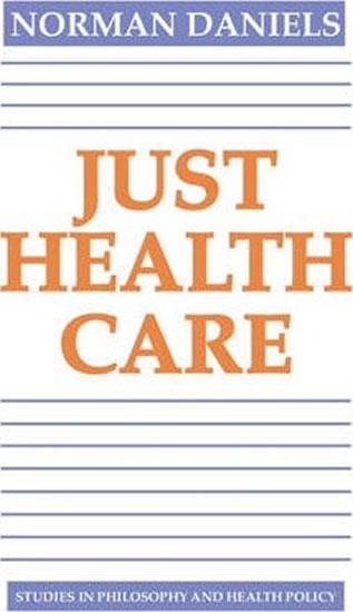 Kniha: Just Health Care - Daniels Norman