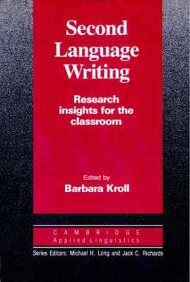Kniha: Second Language Writing - Kroll Barbara