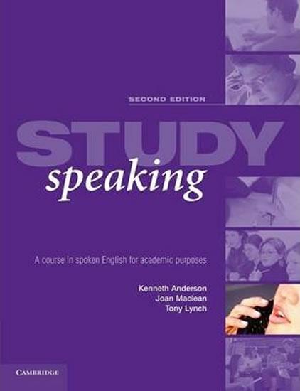 Kniha: Study Speaking 2nd Edition: PB - Anderson Kenneth