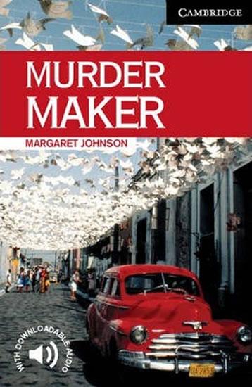 Kniha: Camb Eng Readers Lvl 6: Murder Maker - Johnson Margaret