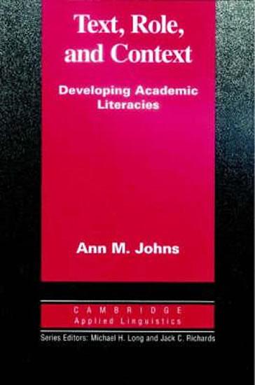 Kniha: Text, Role and Context - Johns Ann M.