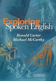 Exploring Spoken English: Paperback