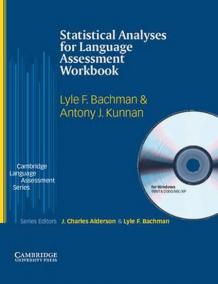 Statistical Analyses for Language Assessment: Workbook and CD-ROM