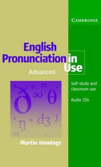 Kniha: English Pronunciation in Use Advanced: Audio CDs  - Hewings Martin