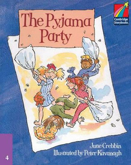 Kniha: Cambridge Storybooks 4: The Pyjama Party - Crebbin June
