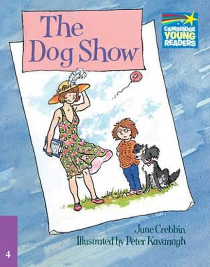 Kniha: Cambridge Storybooks 4: The Dog Show - Crebbin June