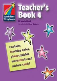 Cambridge Storybooks 4: Teacher´s Book