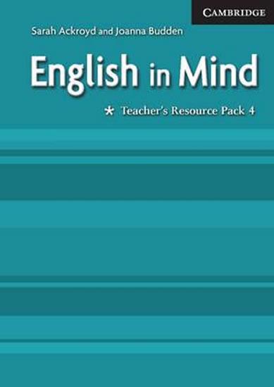 Kniha: English in Mind 4: Teacher´s Resource Pack - Ackroyd Sarah