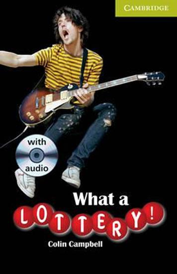 Kniha: Camb Eng Readers Starter: What a Lottery!: T. Pk with CD - Campbell Colin